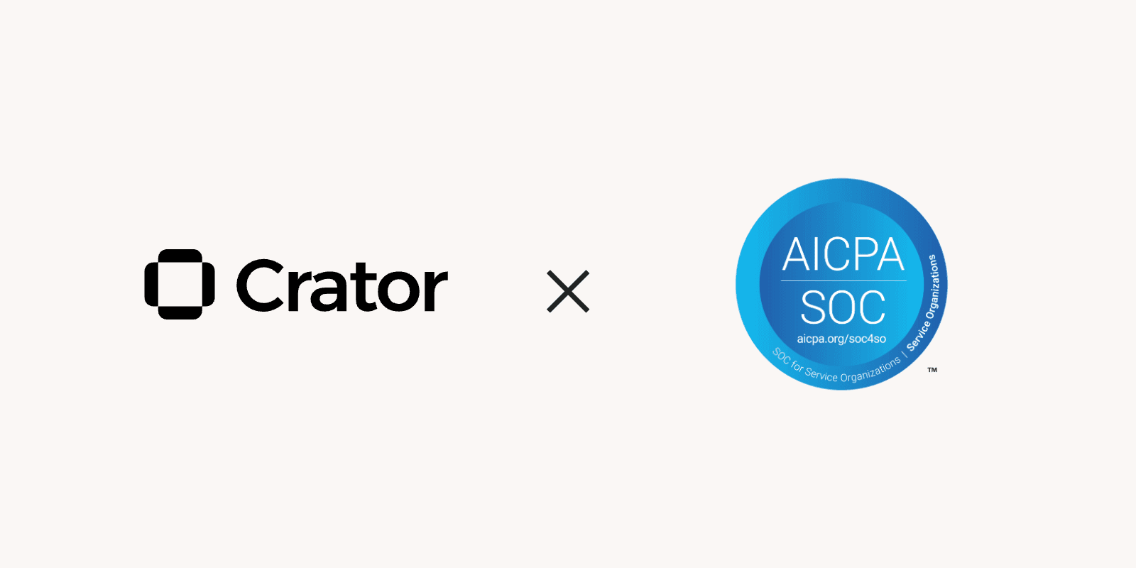 Crator and the AICPA SOC 2 Type II badge